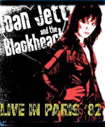 Joan Jett And The Blackhearts : Live in Paris '82